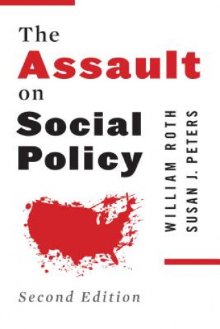 Buch Assault on Social Policy Susan J. Peters