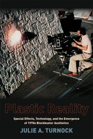 Libro Plastic Reality Julie A. Turnock