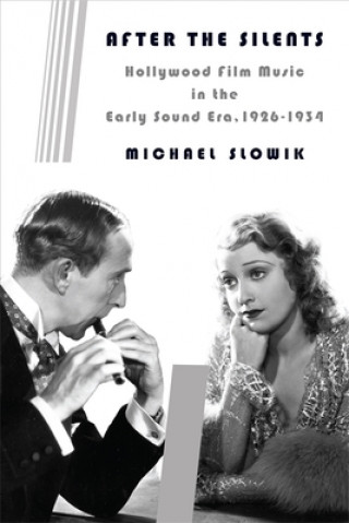 Livre After the Silents Michael Slowik