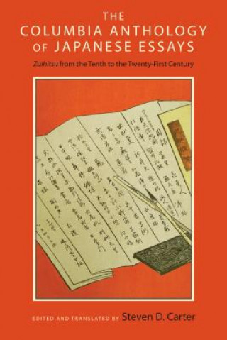 Kniha Columbia Anthology of Japanese Essays Steven Carter