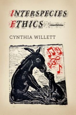 Knjiga Interspecies Ethics Cynthia Willett