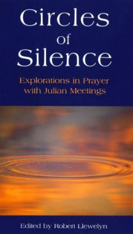 Book Circles of Silence Robert Llewelyn