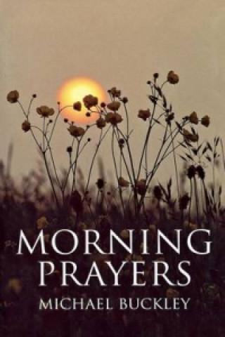 Knjiga Morning Prayers Michael Buckley