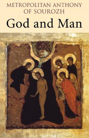 Книга God and Man Anthony