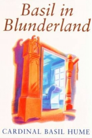 Libro Basil in Blunderland Basil Hume