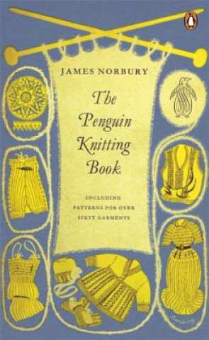 Kniha Penguin Knitting Book James Norbury