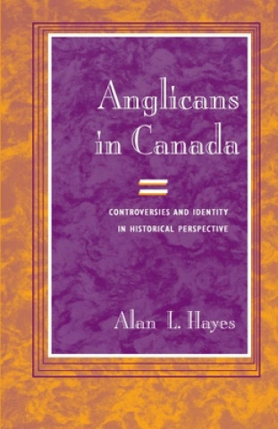 Carte Anglicans in Canada Alan Hayes