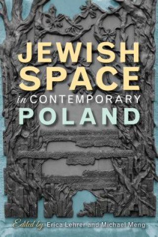 Kniha Jewish Space in Contemporary Poland 