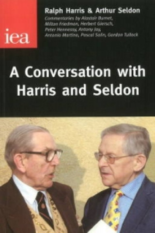 Libro Conversation with Harris and Seldon Ralph Harris