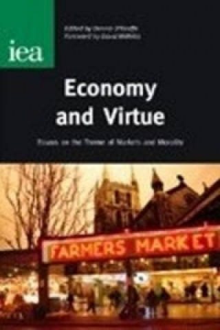 Carte Economy and Virtue Dennis O'Keeffe