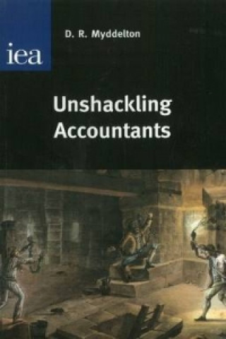 Carte Unshackling Accountants D. R. Myddelton