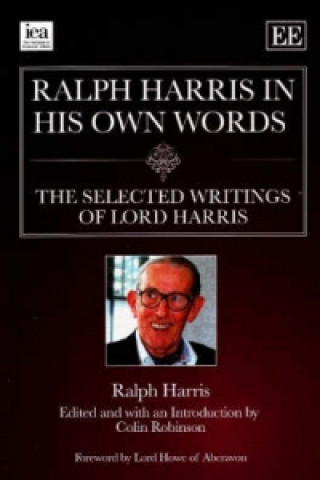 Book Ralph Harris in His Own Words Ralph Harris