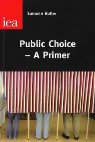 Kniha Public Choice Eamonn Butler