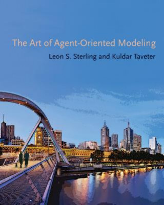 Kniha Art of Agent-Oriented Modeling Leon Sterling