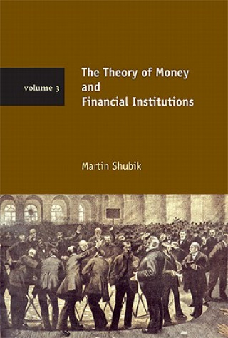 Carte Theory of Money and Financial Institutions Martin Shubik