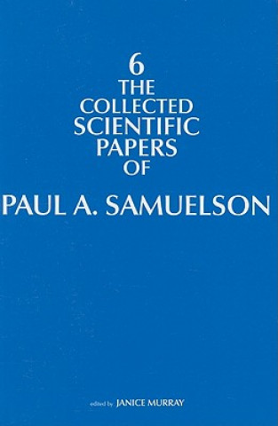 Carte Collected Scientific Papers of Paul A. Samuelson Paul A. (The Estate of Paul A. Samuelson) Samuelson
