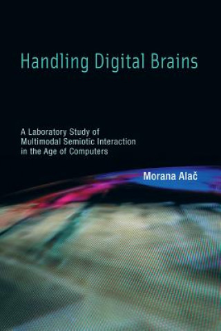 Knjiga Handling Digital Brains Morana Alac