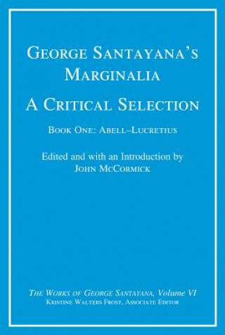 Könyv George Santayana's Marginalia, A Critical Selection George Santayana