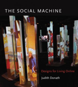 Könyv Social Machine Judith Donath