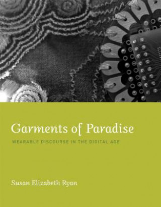 Kniha Garments of Paradise Susan Elizabeth Ryan