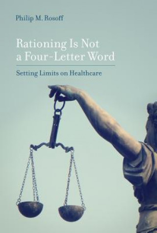 Carte Rationing Is Not a Four-Letter Word Philip M. Rosoff