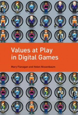 Carte Values at Play in Digital Games Mary Flanagan