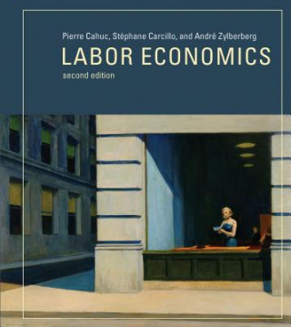Kniha Labor Economics Pierre Cahuc
