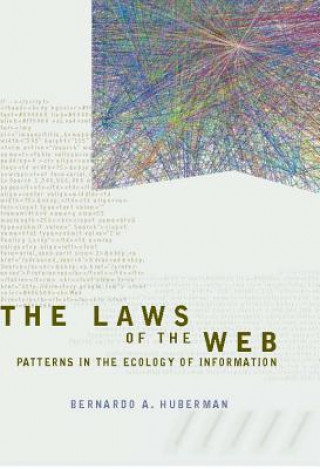 Książka Laws of the Web B.A. Huberman