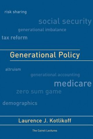 Knjiga Generational Policy Laurence J. Kotlikoff