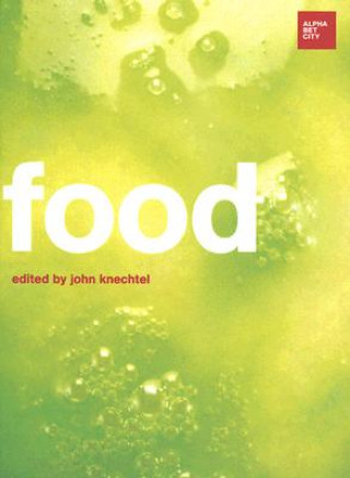Kniha Food John Knechtel