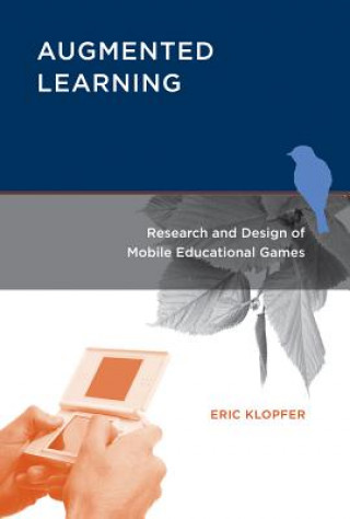 Kniha Augmented Learning Eric Klopfer