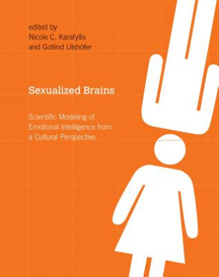 Könyv Sexualized Brains Nicole C. Karafyllis