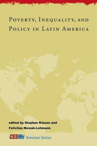 Kniha Poverty, Inequality, and Policy in Latin America Stephan Klasen