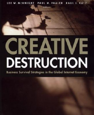 Knjiga Creative Destruction Lee W. McKnight