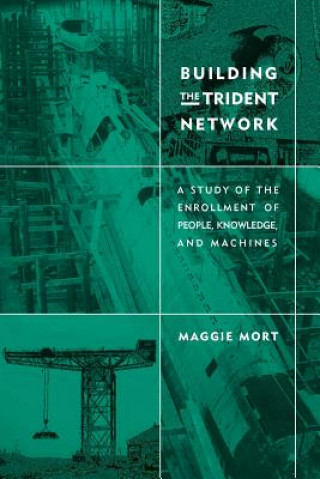 Книга Building the Trident Network Maggie Mort