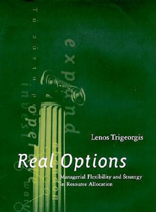 Książka Real Options Lenos Trigeorgis