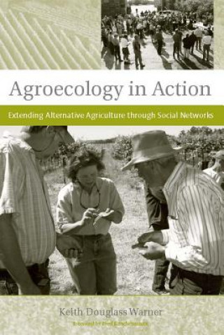 Kniha Agroecology in Action Keith Douglas Warner