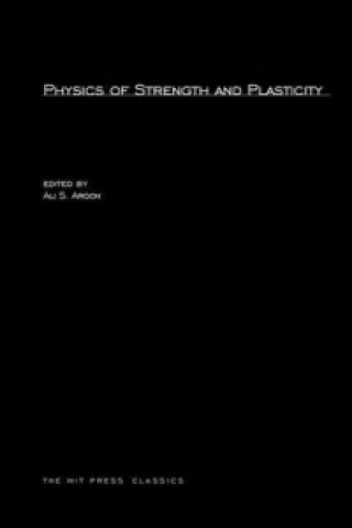 Carte Physics of Strength and Plasticity 