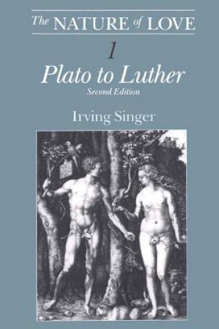 Könyv Nature of Love Irving Singer