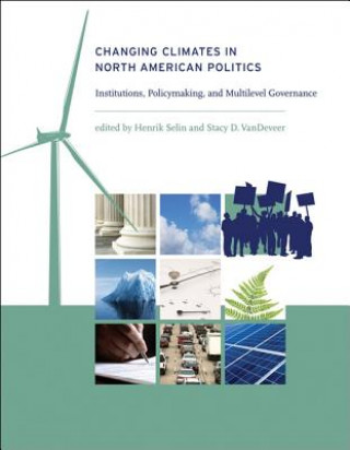 Kniha Changing Climates in North American Politics Simone Pulver