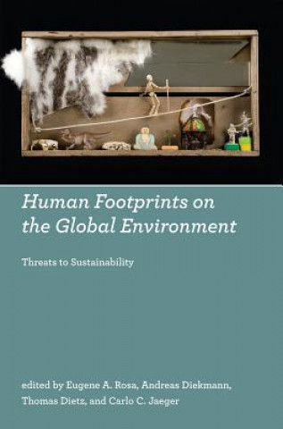 Könyv Human Footprints on the Global Environment Eugene A. Rosa