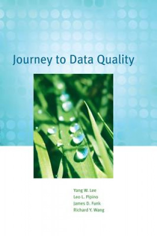 Book Journey to Data Quality Yang W. Lee
