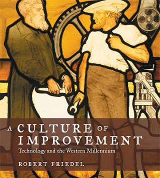 Carte Culture of Improvement Robert Friedel