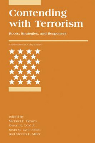 Buch Contending with Terrorism Michael E. Brown