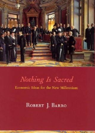 Książka Nothing is Sacred Robert J. Barro