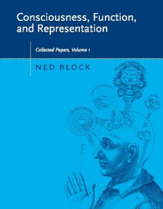 Knjiga Consciousness, Function, and Representation Ned Block