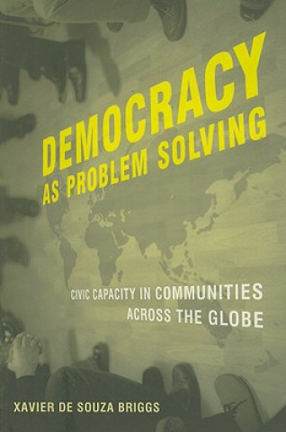 Carte Democracy as Problem Solving Xavier de Souza Briggs