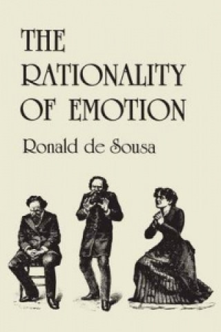 Kniha Rationality of Emotion Ronald De Sousa