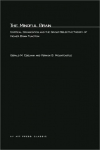 Book Mindful Brain Gerald M. Edelman
