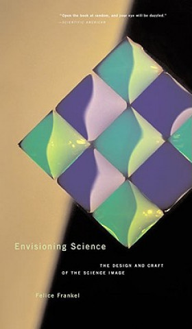 Livro Envisioning Science Felice Frankel